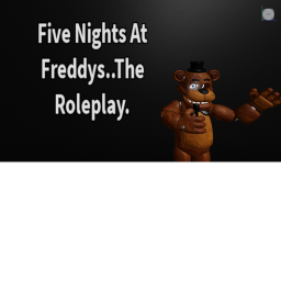 Freddys Roleplay!