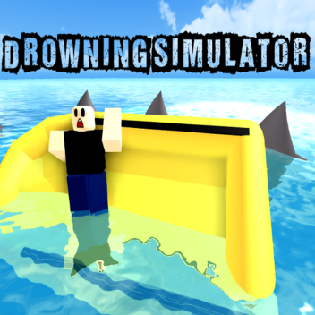 Drowning Simulator