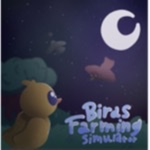 Birds Farming Simulator Test Realm