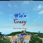 Wet'n Crazy WaterPark