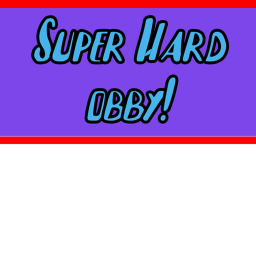 Super Hard Obby!