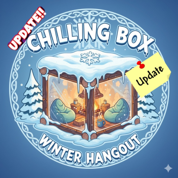 CHILLING BOX