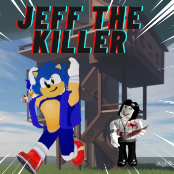 Jeff The Killer