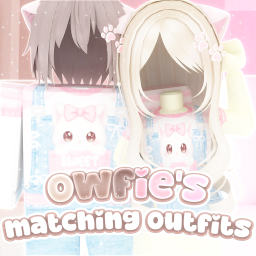 owfie's matching outfits 🐇୨୧🍰