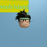 Noob Island [WIP]