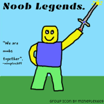 Noob Legends.