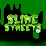 Slime Streets RP