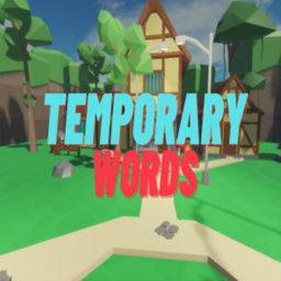 Temporary Words (New)