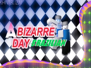 A Bizarre Day Brazilian *BETA* 