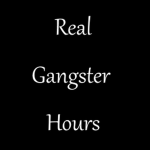 Real Gangster Hours