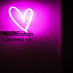 Yassification Central