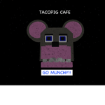Tacopig Cafe®️