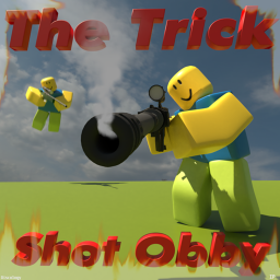 The Trick Shot Obby [Early Access]