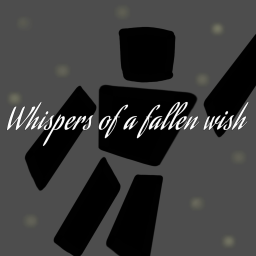 Whispers Of A Fallen Wish
