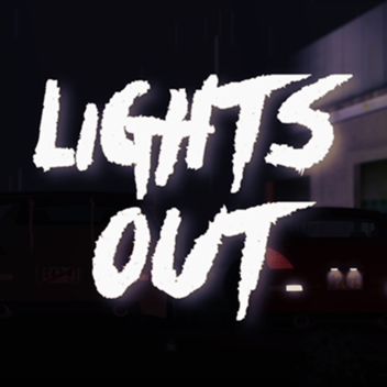 Lights out