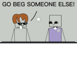 Hate beggers
