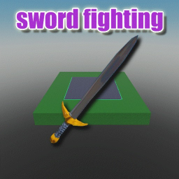sword fighting [REVAMP]