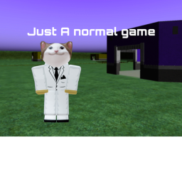 just a normal game