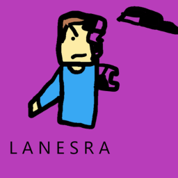 L A N E S R A  {TESTING}