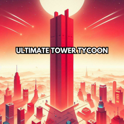 ULTIMATE TOWER TYCOON