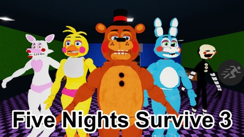 Five Nights Survive 3 [UPDATE!]