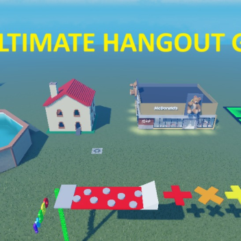 the ultimate hangout game!