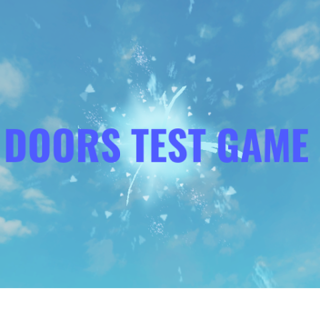 [UPD] Doors Test game