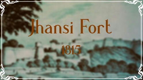 Jhansi Fortress, 1815