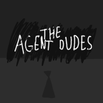 The Agent Dudes