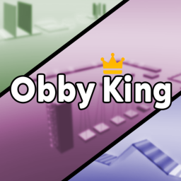 Obby king (Read Description)