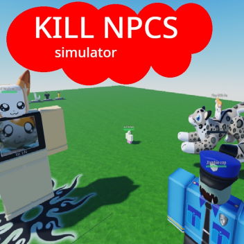 KILL NPC SIMULATOR [VIP]