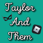 Taylor And Them