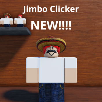 [NEW!] Jimbo Clicker!