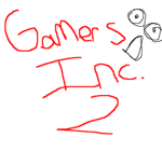 Gamers Incoperated 2
