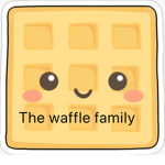 The waffle family squad