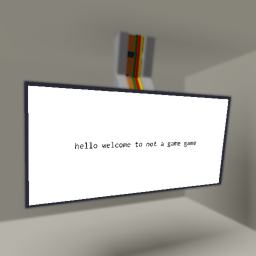not a game game