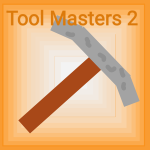 Tool Masters 2nd (Final Update)