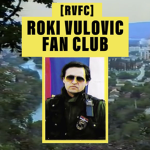 [RVFC] Roki Vulovic Fan Club