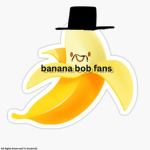 banana bob fans