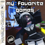 My Favorite Games