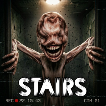 Stairs [HORROR]