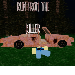 Run from the Killer