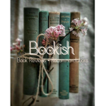 • Bookish •