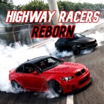 [🔥DRIFT] Highway Racers: REBORN