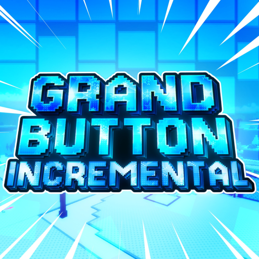 [4x RELIC LUCK] Grand Button Incremental official Roblox game thumbnail