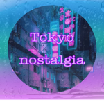Tokyo nostalgia