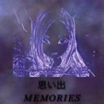 Memories Vibe Anime