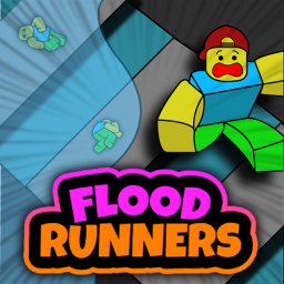 Flood Runners!!