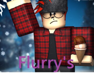 Flurry'z' Offical Game [GRAND OPENING]