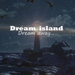 ( Not supported anymore ) Dream island